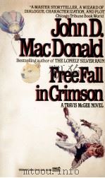 Free Fall In Crimson   1991  PDF电子版封面    John D.MacDonald 