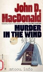Murder in the wind   1956  PDF电子版封面    John D. MacDonald 