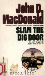 Slam the big door   1960  PDF电子版封面  0449132757   