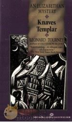 Knaves templar   1991  PDF电子版封面    Leonard Tourney 