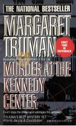 Murder at the kinnedy genter   1989  PDF电子版封面    Margaret Truman 