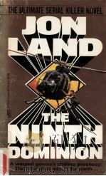 The ninth dominion   1991  PDF电子版封面    Jon Land 