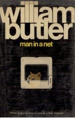 Man in a net   1971  PDF电子版封面    William Butler 