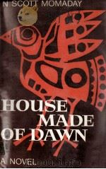 House made of dawn   1969  PDF电子版封面    N. Scott Momaday 