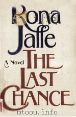 The Last Chance   1976  PDF电子版封面    Rona Jaffe 