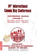 14th International Cosmic Ray Conference : CONFERENCE PAPERS 11（1975 PDF版）