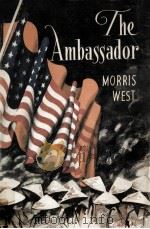 The ambassador   1965  PDF电子版封面    Morris L. West 