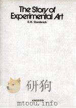 the story of experimental art   1978  PDF电子版封面    E.H. Gombrich 