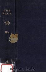 The rack   1958  PDF电子版封面    A.E. Ellis 