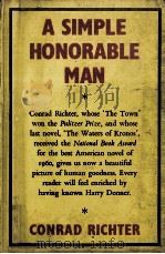 A simple honorable man   1962  PDF电子版封面    Conrad Richter 
