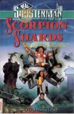 Scorpion shards   1995  PDF电子版封面    Neal Shusterman 