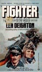 Fighter:the true story of the battle of britain   1977  PDF电子版封面    Len Deighton 