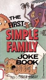 The First Simple Family Joke Book   1991  PDF电子版封面    Adam Bryan 
