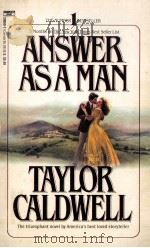 Answer As A Man   1992  PDF电子版封面    Taylor Caldwell 