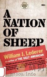 A nation of sheep   1961  PDF电子版封面    William J. Lederer 