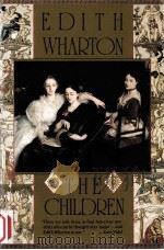 The children   1992  PDF电子版封面    Edith Wharton 
