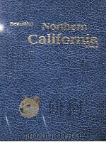 Beautiful Northern California:Vol.2   1977  PDF电子版封面    William Curran 