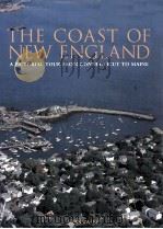 The coast of New England : a pictorial tour from Connecticut to maine   1996  PDF电子版封面    Stan Patey 