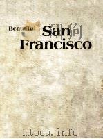 Beautiful San Francisco   1978  PDF电子版封面    Lee Foster 