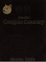 Beautiful Oregon Country   1977  PDF电子版封面    Brian Berger 