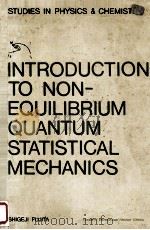 Introduction To Nonequilibrium Quantum Statistical Mechanic（1966 PDF版）