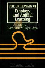 The Dictionary of ethology and animal learning   1986  PDF电子版封面    Rom Harré and Roger Lamb R.D 