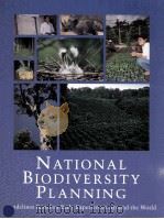 National biodiversity planning : guidelines based on early experiences around the world（1995 PDF版）
