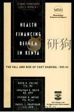 Health financing reform in Kenya:the fall and rise of cost sharing 1989-94   1996  PDF电子版封面    David H. Collins 