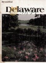 Beautiful Delaware   1981  PDF电子版封面    Robert D.shangle 