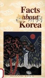 Facts about Korea -2006 Edition   1973  PDF电子版封面     