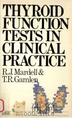 Thyroid function tests in clinical practice（1983 PDF版）