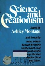 Science and creationism   1984  PDF电子版封面    edited Ashley Montagu 