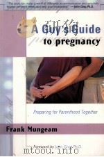 A guy's guide to pregnancy:preparing for parenthood together（1998 PDF版）