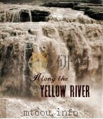Along the Yellow River.（1975 PDF版）