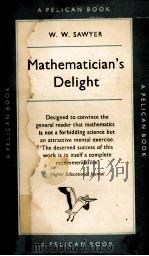 Mathematician's delight   1943  PDF电子版封面    W.W. Sawyer 
