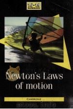 Newton's laws of motion: The School Mathematics Project   1991  PDF电子版封面    Stan Dolan 