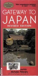 Gateway to Japan  2nd ed.   1992  PDF电子版封面    June Kinoshita and Nicholas Pa 