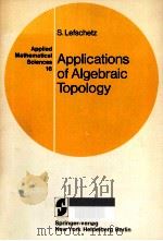 Applications of algebraic topology:graphs and networks   1975  PDF电子版封面    S. Lefschetz 