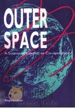Outer space :A source of conflict or co-operation?（1991 PDF版）