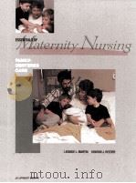 Essentials of maternity nursing:family-centered care   1991  PDF电子版封面    Leonide L. Martin 