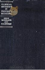 Clinical methods in tropical medicine（1962 PDF版）