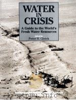 Water in crisis:a guide to the world's fresh water resources（1993 PDF版）