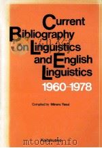 Current bibliography on linguistics and English linguistics 1960-1978（1979 PDF版）