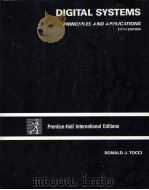 Digital Systems  Principles and applications   1991  PDF电子版封面    Ronald J.TOCCI 
