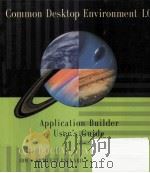 Common desktop environment 1.0. Application builder user's guide   1995  PDF电子版封面     