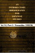 An introductory bibliography for Japanese studies vol.11   1999  PDF电子版封面     