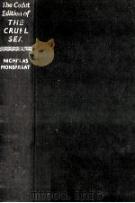 The cruel sea   1951  PDF电子版封面    Nicholas Monsarrat 