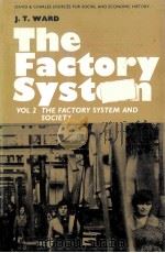 The factory system:The factory system and society（1970 PDF版）