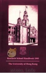 Research school handbook 1995   1995  PDF电子版封面    Brian Weatherhead 