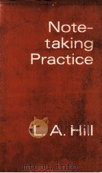 Note-taking Practice   1968  PDF电子版封面    L.A.Hill 